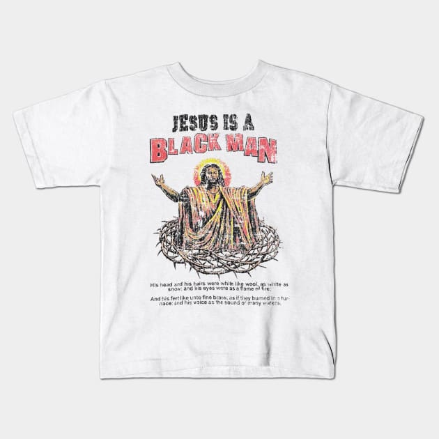 jesus is a black man Kids T-Shirt by deniadrian